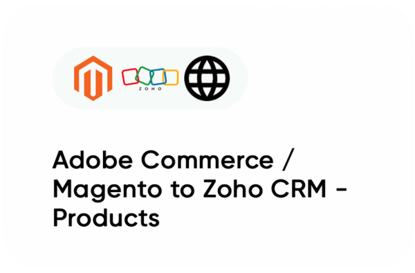 Magento to Zoho products